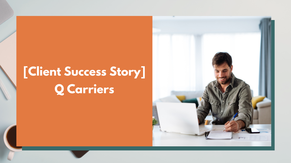 [Client Success Story] Q Carriers